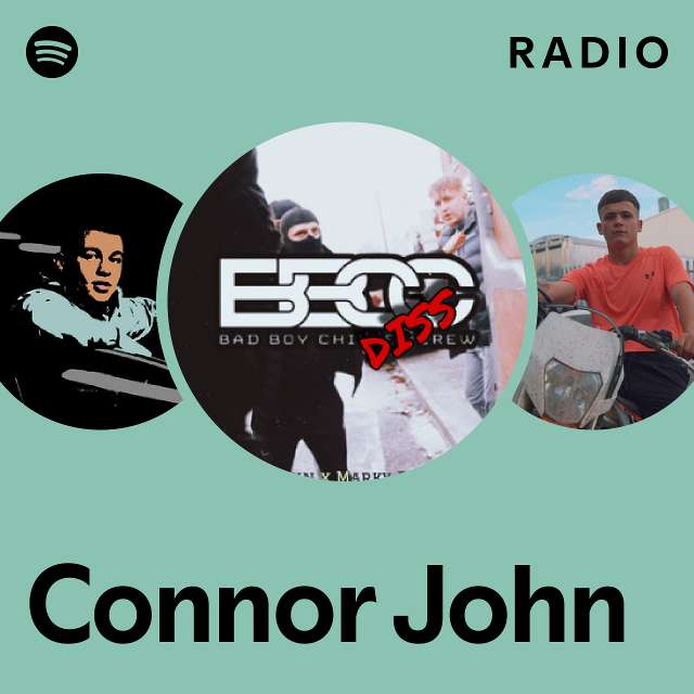 Connor John Radio - playlist by Spotify | Spotify