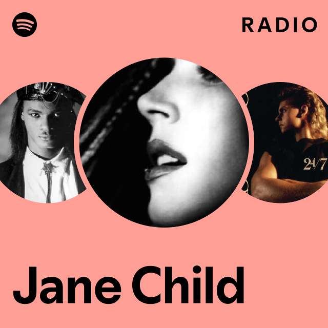 Jane Child | Spotify