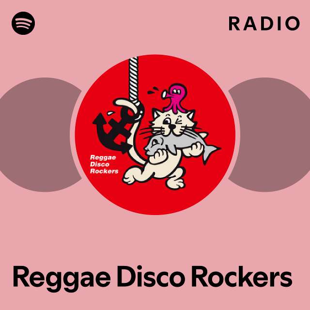 Reggae Disco Rockers | Spotify