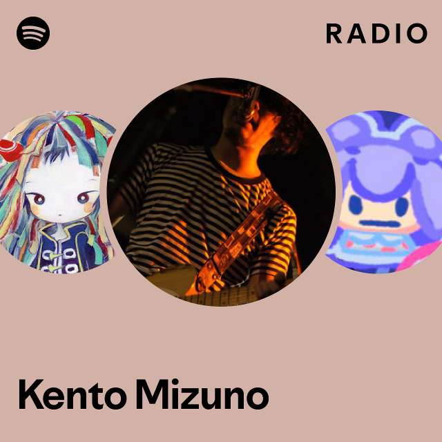 Kento Mizuno Spotify