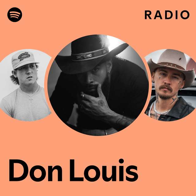 Don Louis Radio - playlist by Spotify | Spotify