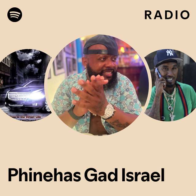 Phinehas Gad Israel 라디오 - playlist by Spotify | Spotify Phinehas Gad Israel 라디오