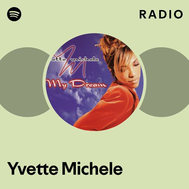 Yvette Michele Spotify