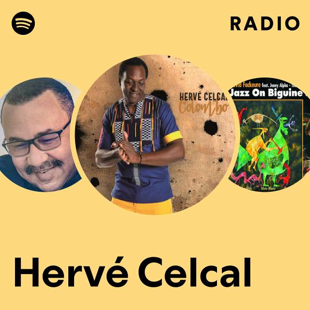 Hervé Celcal | Spotify