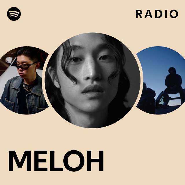 MELOH Radio - playlist by Spotify | Spotify
