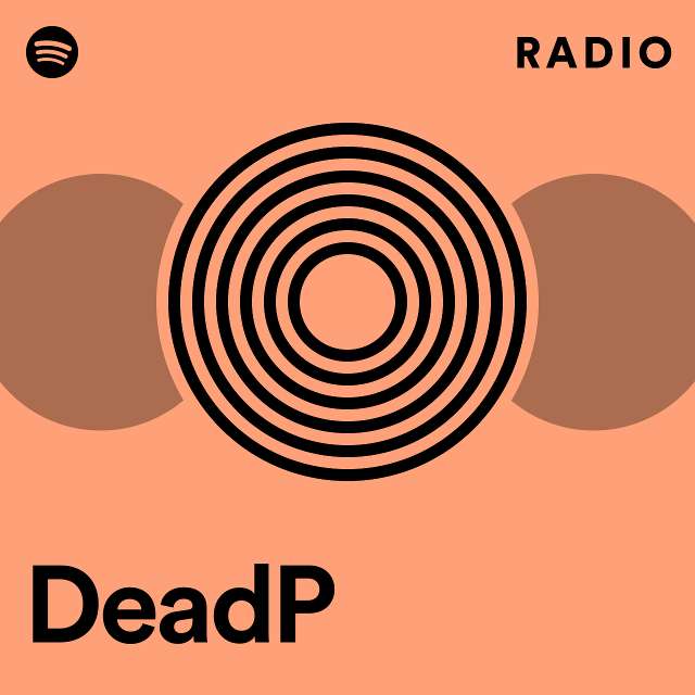 DeadP  Spotify