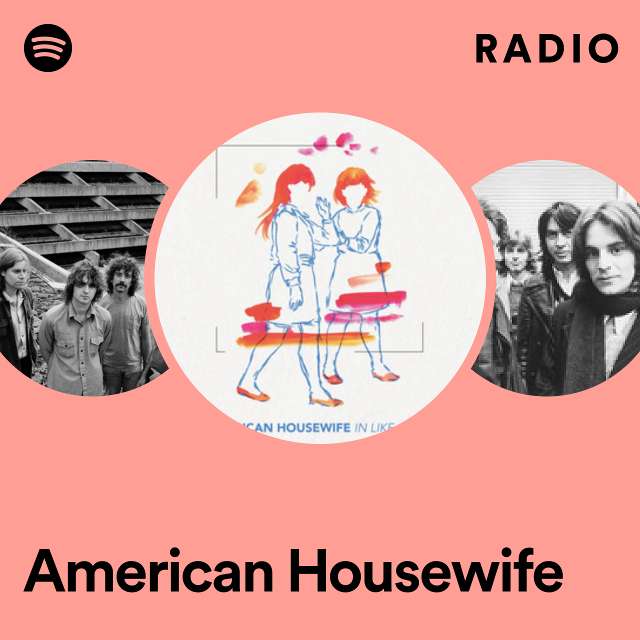 American Housewife Radio
