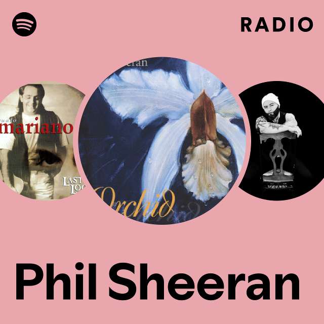 Phil Sheeran | Spotify