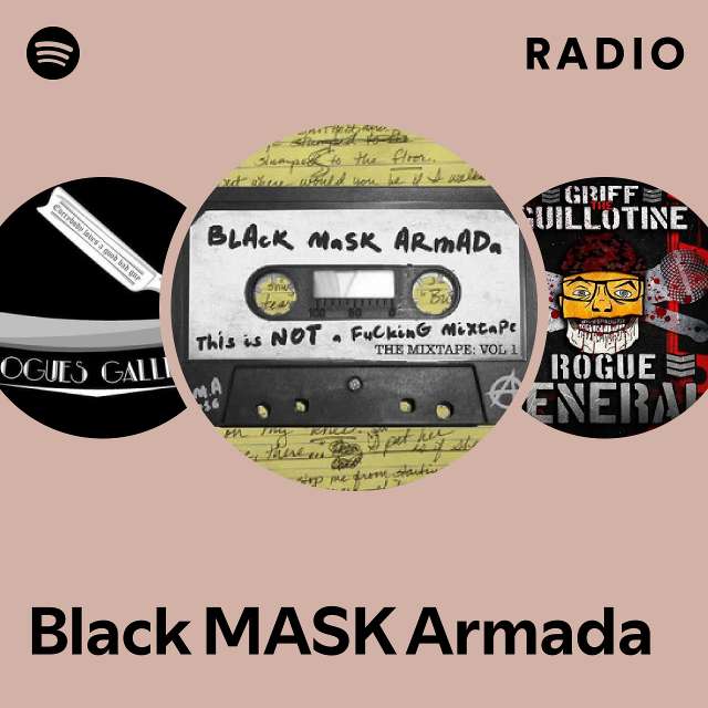 Black MASK Armada Spotify