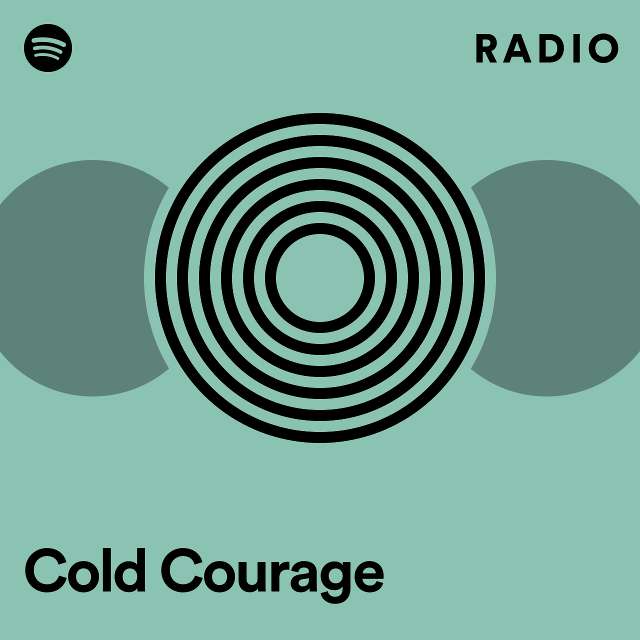 Cold Courage Radio