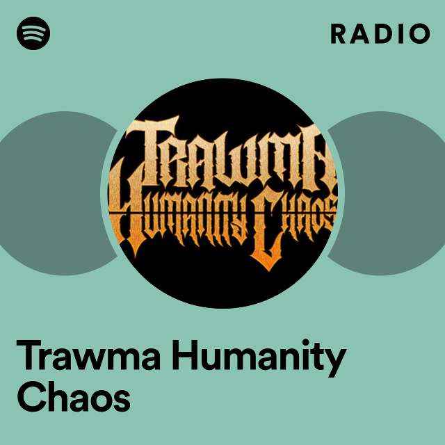 Imagem de Trawma Humanity Chaos