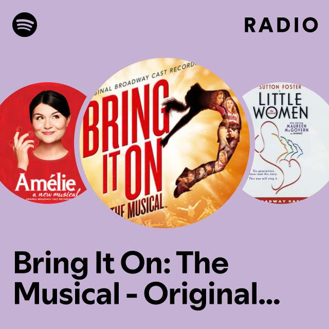 Bring It On: The Musical - Original Broadway Cast Recording