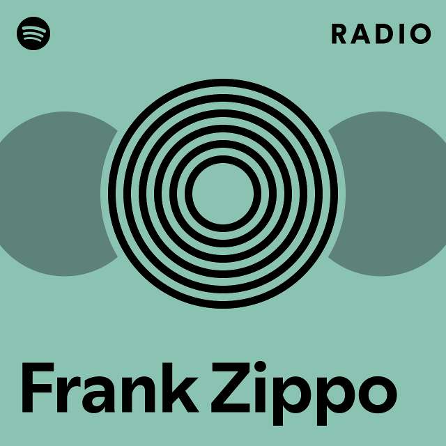 Frank Zippo Radio - playlist by Spotify | Spotify