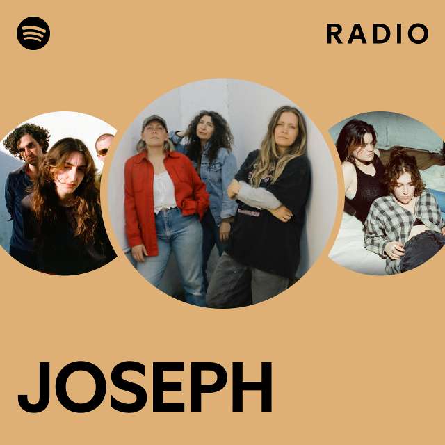 JOSEPH Radio - playlist by Spotify | Spotify