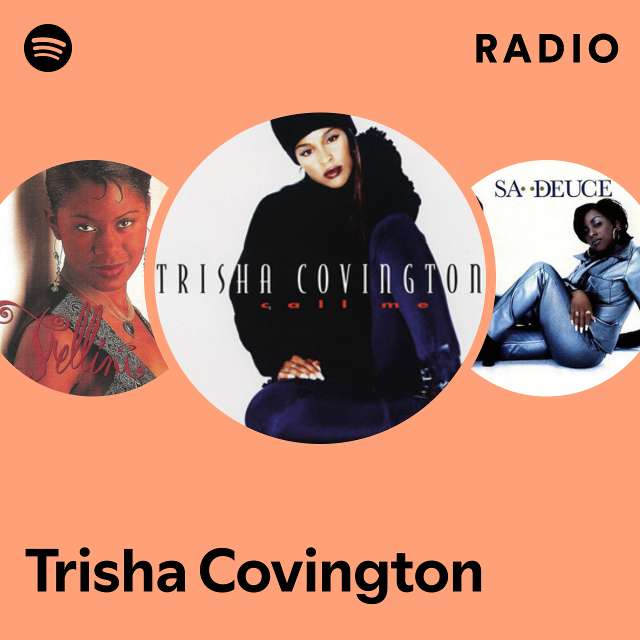 Trisha Covington | Spotify