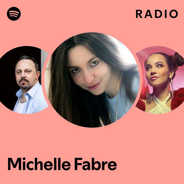 Michelle Fabre Spotify