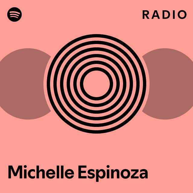 Michelle Espinoza Spotify