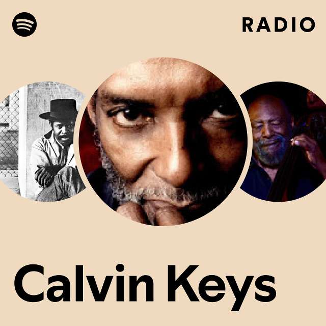 Calvin Keys | Spotify