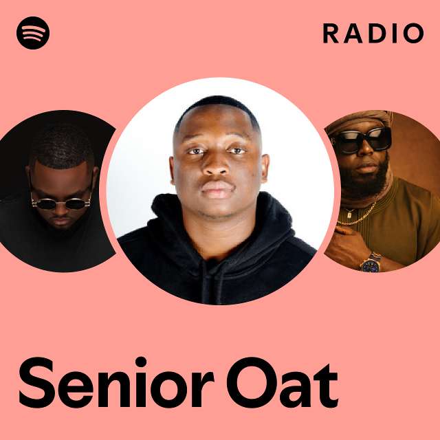 Senior Oat Radio playlist by Spotify Spotify