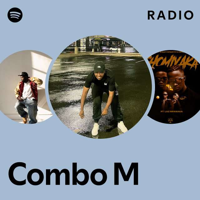 Combo M Radio Playlist By Spotify Spotify