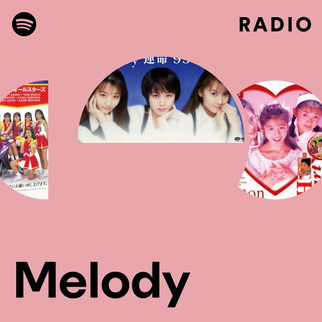 Melody | Spotify