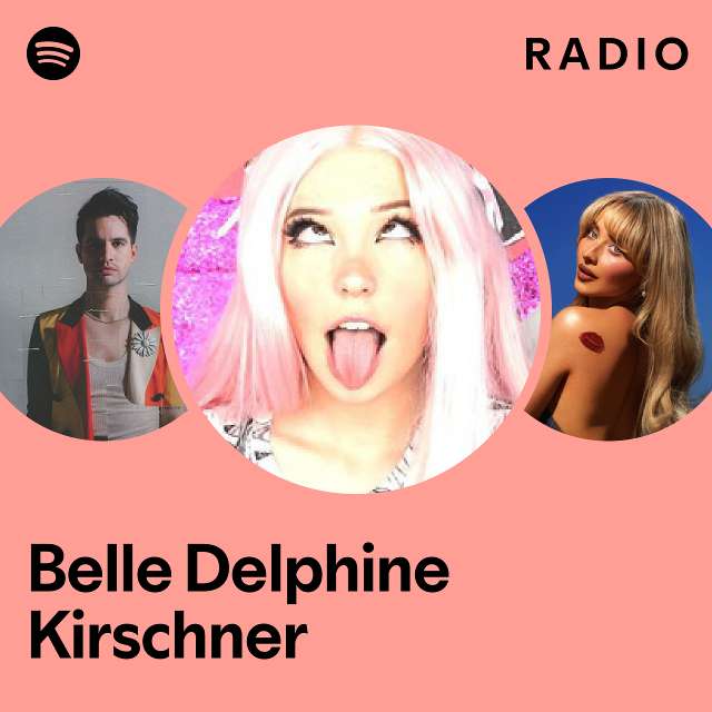 Belle Delphine Radio - playlist by Spotify