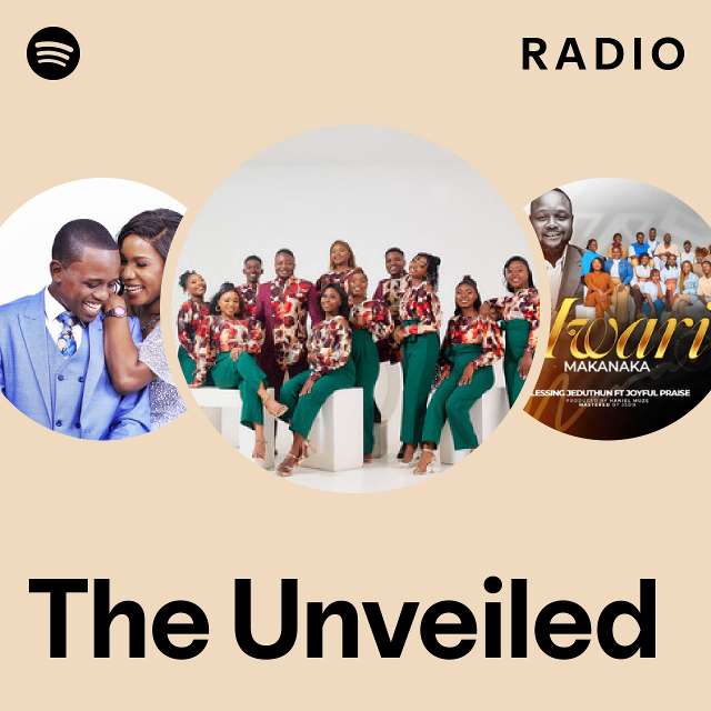 The Unveiled Radio - playlist by Spotify | Spotify