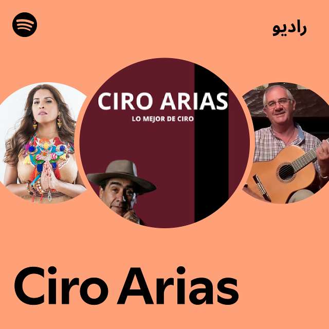 Ciro Arias Radio playlist by Spotify Spotify