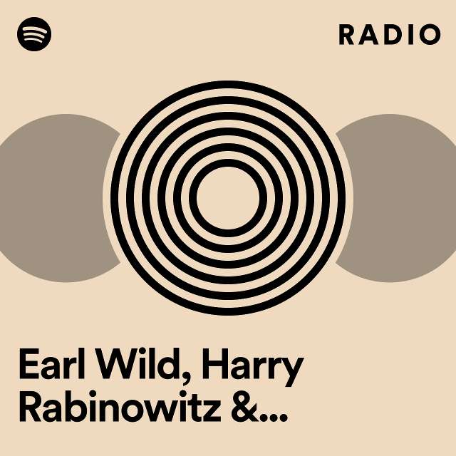 Earl Wild, Harry Rabinowitz & RCA Symphony Orchestra Radio