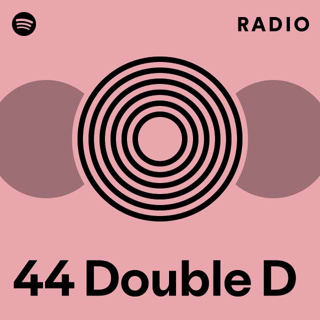 44 Double D