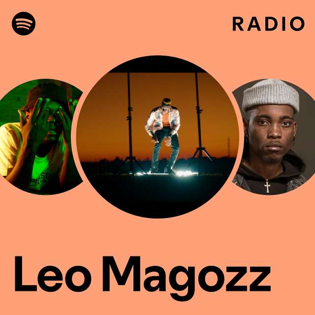 Leo Magozz Radio - playlist by Spotify | Spotify