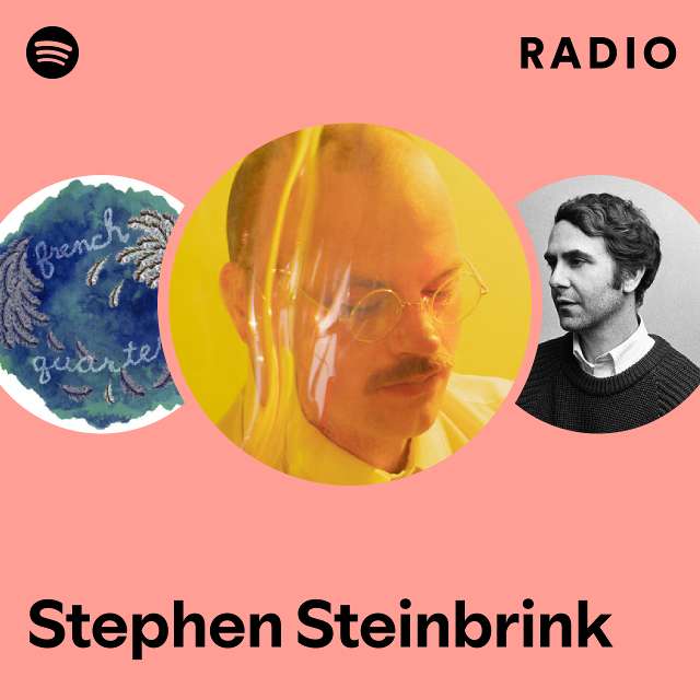 Stephen Steinbrink Spotify