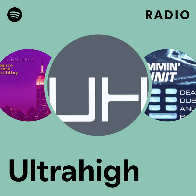 Ultrahigh | Spotify