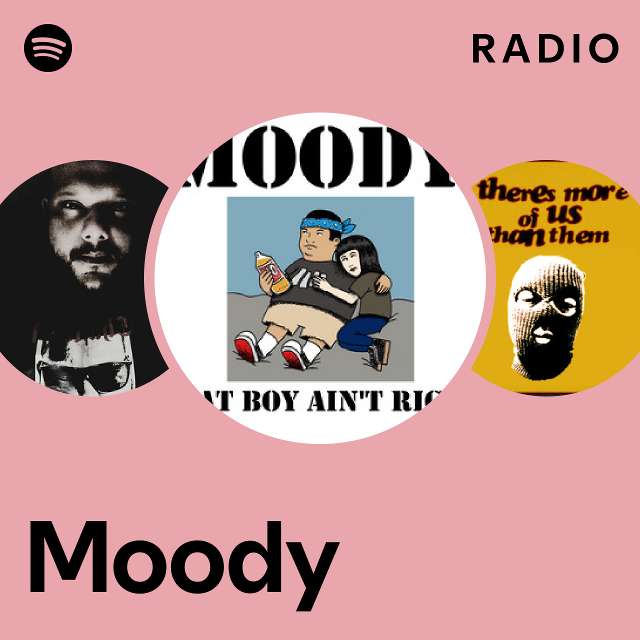 Moody radio playlist by spotify spotify