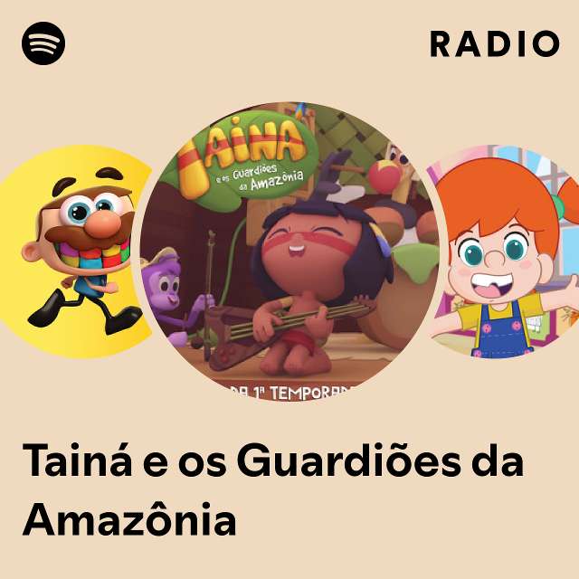 Tainá e os Guardiões da Amazônia