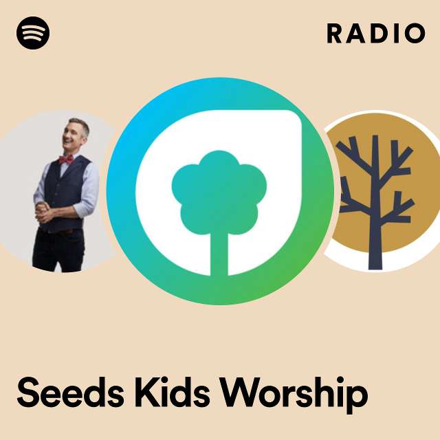 Seeds Kids Worship Radio