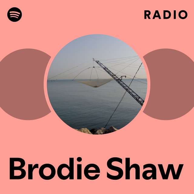 Brodie Shaw Spotify