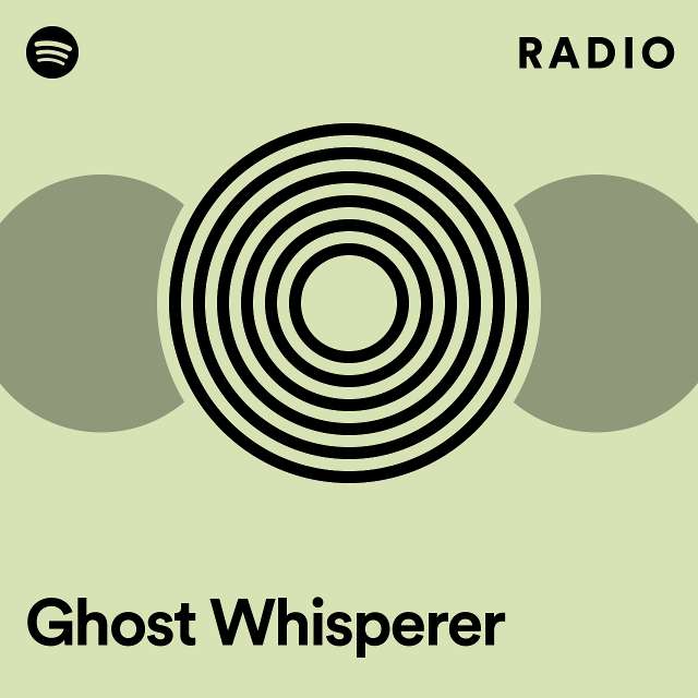 Ghost Whisperer Radio