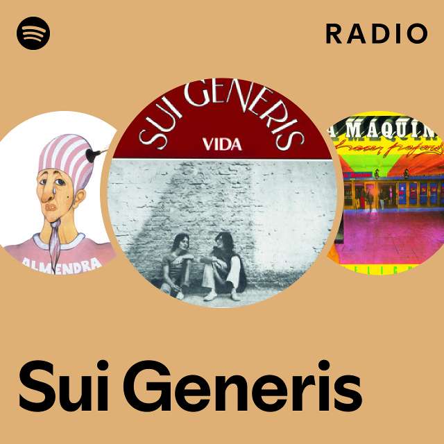 Sui Generis Radio - playlist by Spotify | Spotify