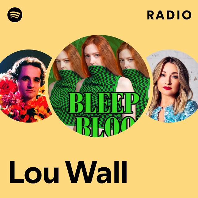 Lou Lou Wall, Wall