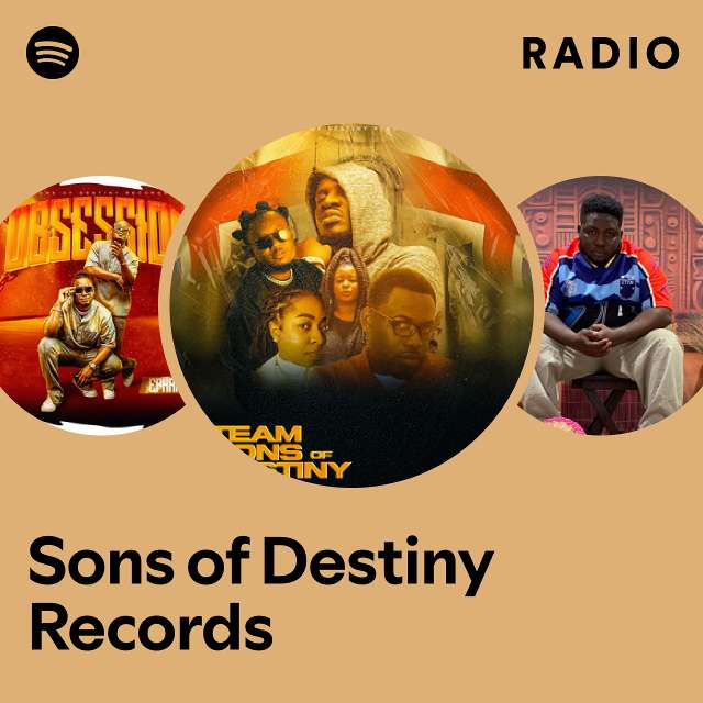 Sons of Destiny Records Radio - playlist by Spotify | Spotify