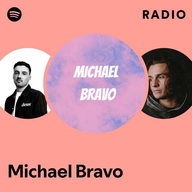 MICHAEL BRAVO
