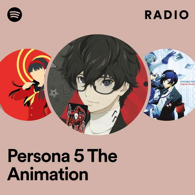Persona 5 The Animation Radio