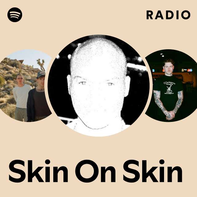 Skin On Skin rádió