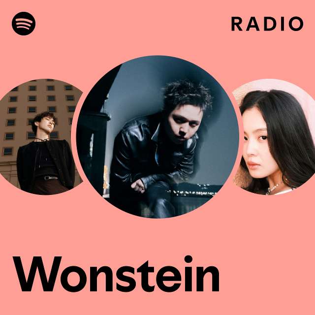 Wonstein Radio - playlist by Spotify | Spotify