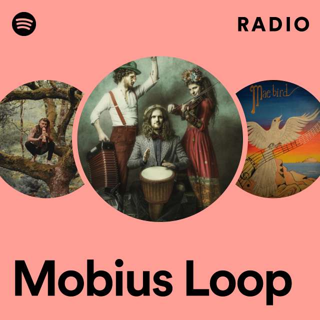 Mobius Loop Radio