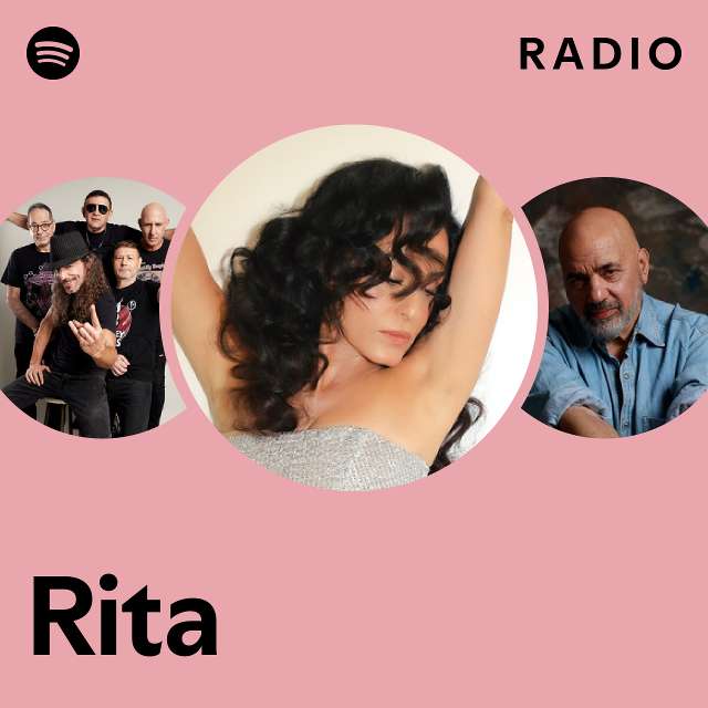 Rita Radio - playlist by Spotify | Spotify