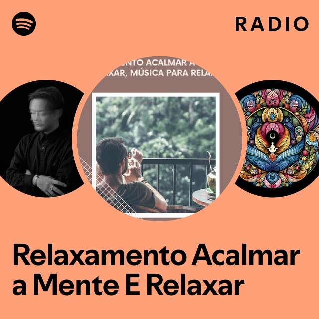 Músicas para relaxar e acalmar a mente!