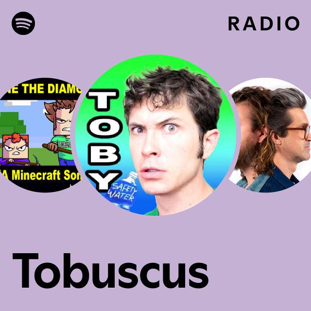 Tobuscus Radio - playlist by Spotify | Spotify