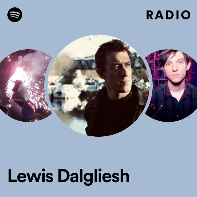 Lewis Dalgliesh Radio